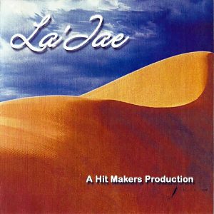 La'Jae - Hit Makers Productions