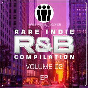 Rare Indie R&B Volume 02