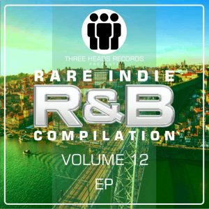 Rare Indie R&B Volume 12