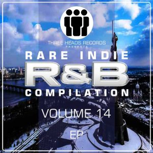 Rare Indie R&B Volume 14