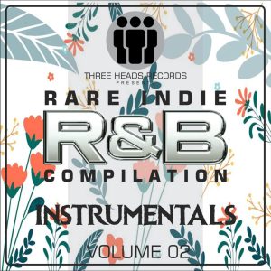 Rare Indie R&B Instrumentals Volume 02