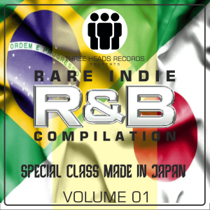 Rare Indie R&B Special Class (Made In Japan) Volume 01