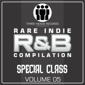 Rare Indie R&B Special Class Volume 05