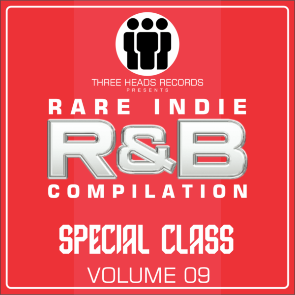 Rare Indie R&B Special Class Volume 09