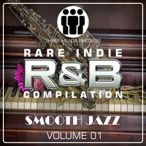 Rare Indie R&B Smooth Jazz Volume 01