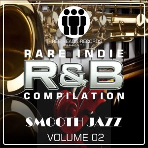 Rare Indie R&B Smooth Jazz Volume 02