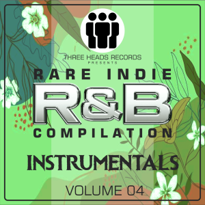 Rare Indie R&B Instrumentals Volume 04