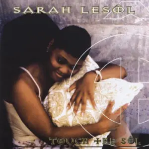 Sarah LeSol - Touch The Sol