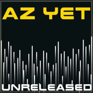 Az Yet - Az Yet (Unreleased)