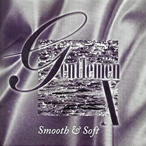 Gentlemen X - Smooth & Soft