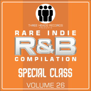 Rare Indie R&B Special Class Volume 26