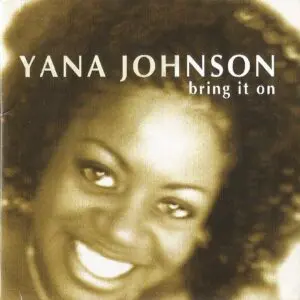Yana Johnson - Bring It On