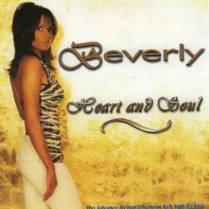 Beverly - Heart And Soul