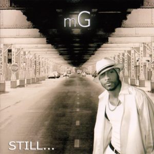 mG - Still...