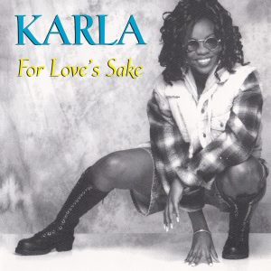 Karla - For Love's Sake