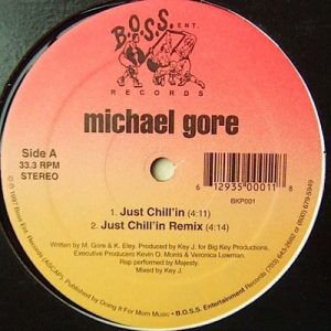 Michael Gore - Just Chill’in