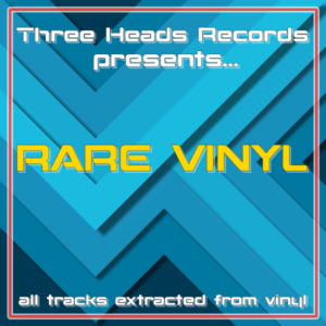 V.A. - Three Heads Records Presents Rare Vinyl