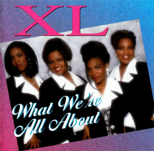 XL - What We're All About