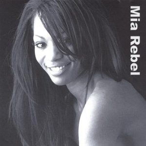 Mia Rebel - Mia Rebel