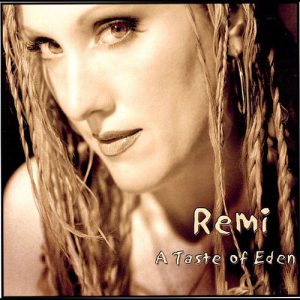 Remi - A Taste Of Eden (EP)