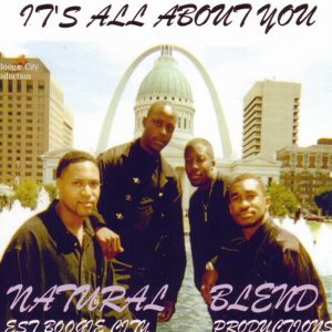 Natural Blend - It's All About You (Unreleased)