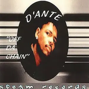 D'Ante - Off Da Chain (EP)