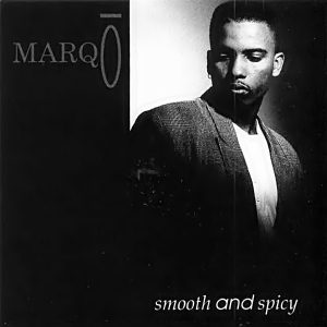 MarqO - Smooth And Spicy