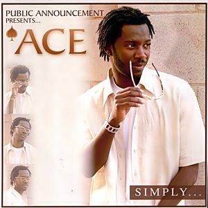 Public Announcement Presents ACE - Simply