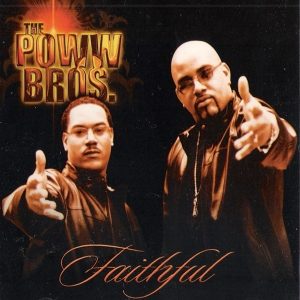 The Poww Brothers - Faithful (CDM)