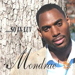 Mondrae' - So In Luv (EP)