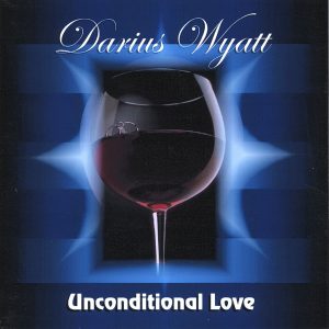 Darius Wyatt - Unconditional Love