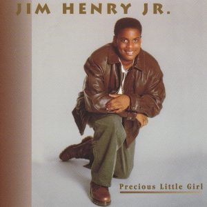 Jim Henry Jr. - Precious Little Girl (Unreleased)