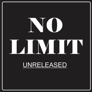No Limit - No Limit (Unreleased)