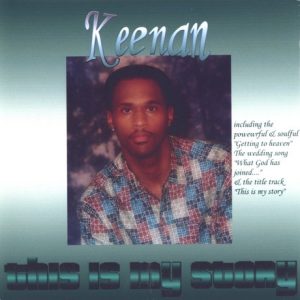 Keenan - This Is My Story