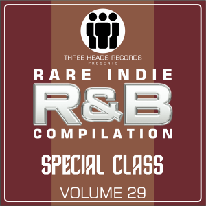 Rare Indie R&B Special Class Volume 29