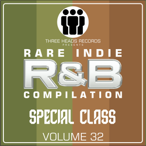 Rare Indie R&B Special Class Volume 32