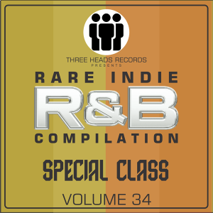 Rare Indie R&B Special Class Volume 34