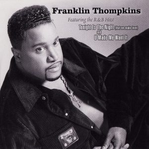 Franklin Thompkins - Tonight Is The Night (EP)
