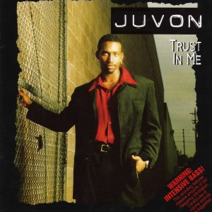 Juvon - Trust In Me