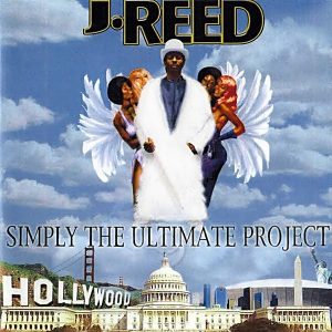 J. Reed - Simply The Ultimate Project