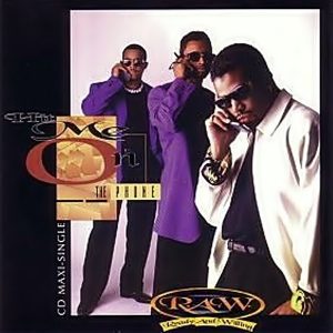 R.A.W. - Hit Me On The Phone (CDS)