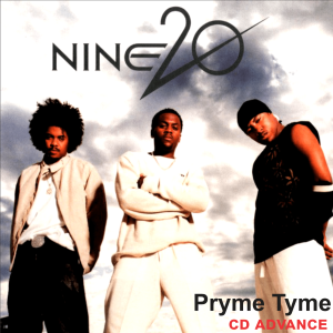 Nine20 - Pryme Tyme (CD Advance Promo)