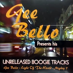 Gee Bello - Presents Unreleased Boogie Tracks