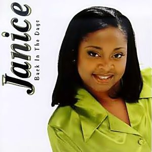 Janice - Back In The Days