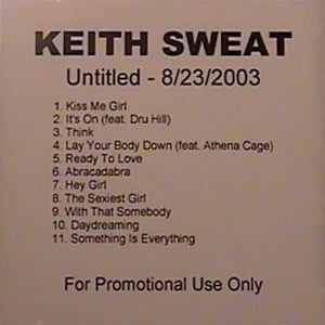 Keith Sweat - The Legendary Keith Sweat (Unreleased)