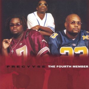 Precyyse - The Fourth Member