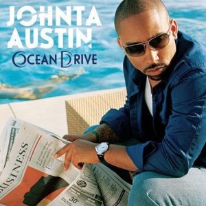 Johnta Austin - 5 Tracks From Ocean Drive (Promo Sampler) (Unreleased)