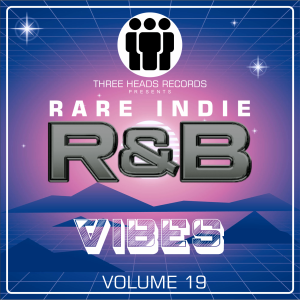 Rare Indie R&B Vibes Volume 19
