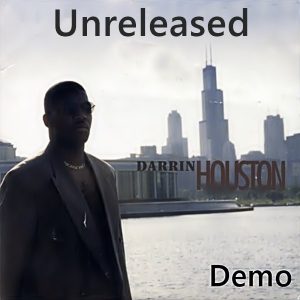 Darrin Houston - Darrin Houston (Unreleased Demo)