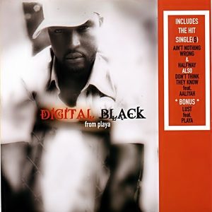 Digital Black (From Playa) - Memories Of a R&B Thug